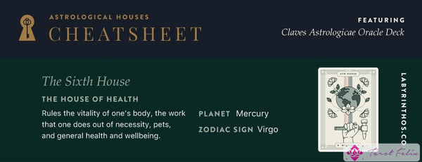 12 Casas de la Astrología: La Casa de la Salud - Casa 6, Casa Sexta
