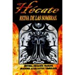 Libro Hecate Reina De Las Sombras Rituales Esotericosmagicos