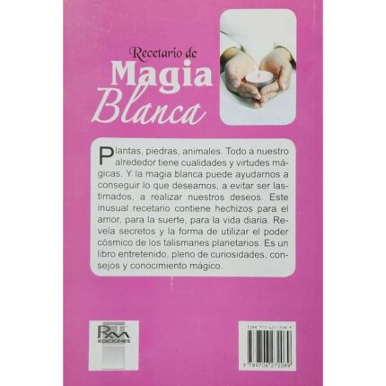 Libro Recetario De Magia Blanca