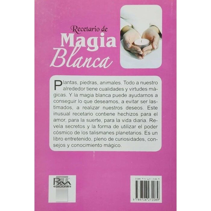 Libro Recetario De Magia Blanca
