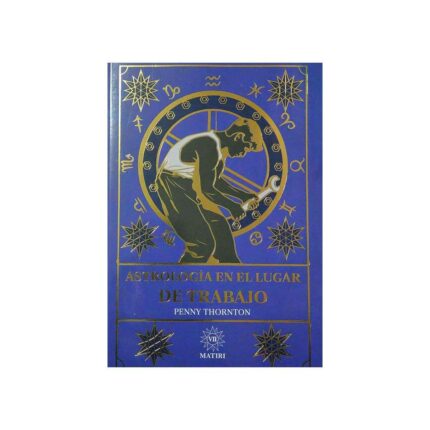 Astrología En El Lugar De Trabajo Signos Zodiacales Zodiaco