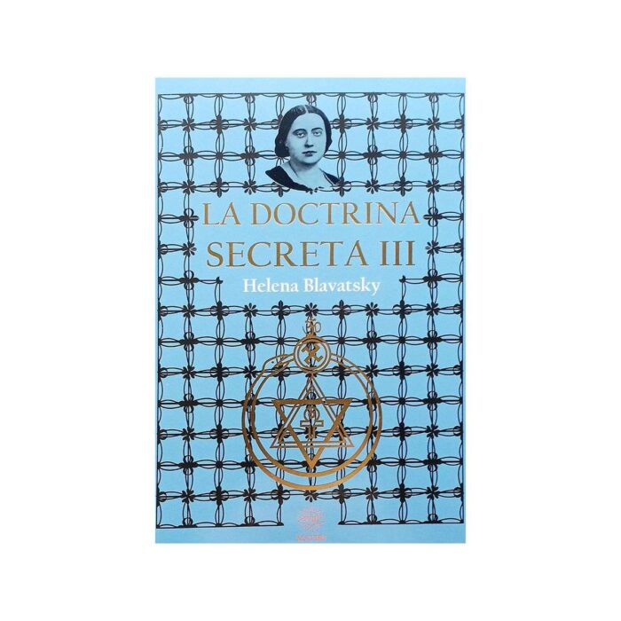 La Doctrina Secreta 3 Madame Helena Blavatsky Ocultismo Iii