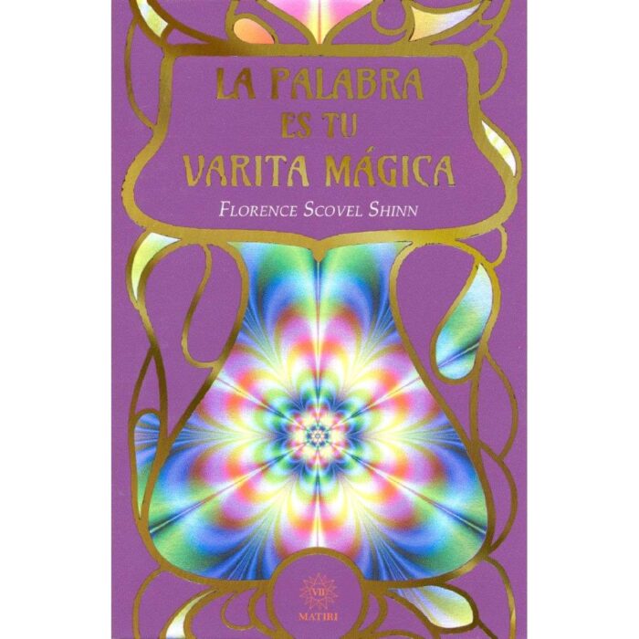 La Palabra Es Tu Varita Mágica Metafísica Superación Persona