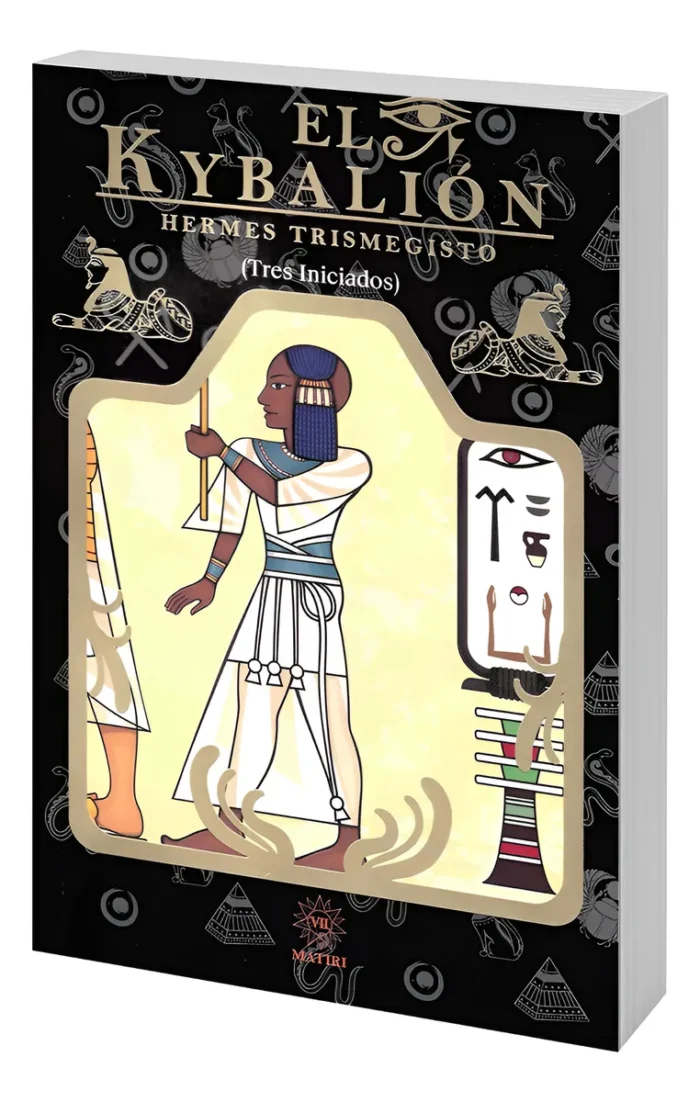 Libro El Kybalion Hermetismo Leyes Universales Y Conciencia
