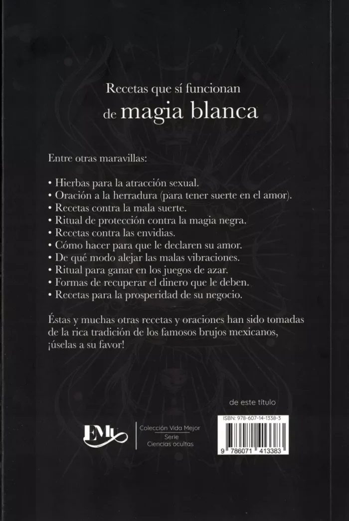 Recetas Que Si Funcionan De Magia Blanca Y Magia Negra 6