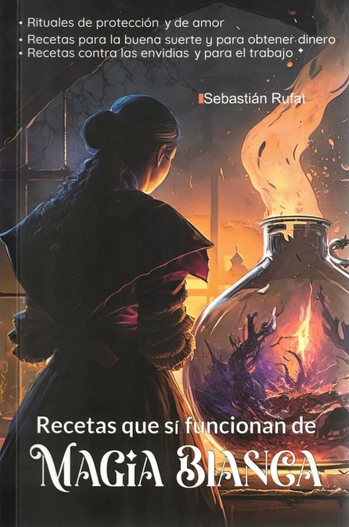 Recetas Que Si Funcionan De Magia Blanca Y Magia Negra