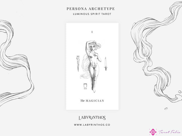 Arquetipos de la Persona Jungiana en el Tarot: el Mago del Tarot del Espíritu Luminoso