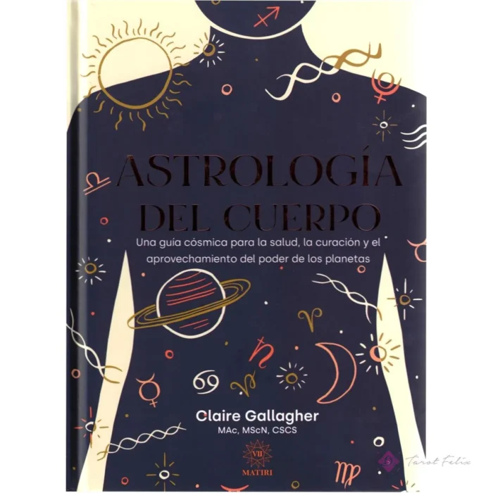 Astrología del Cuerpo: Descubre la Salud y Curación con Tarot Felix