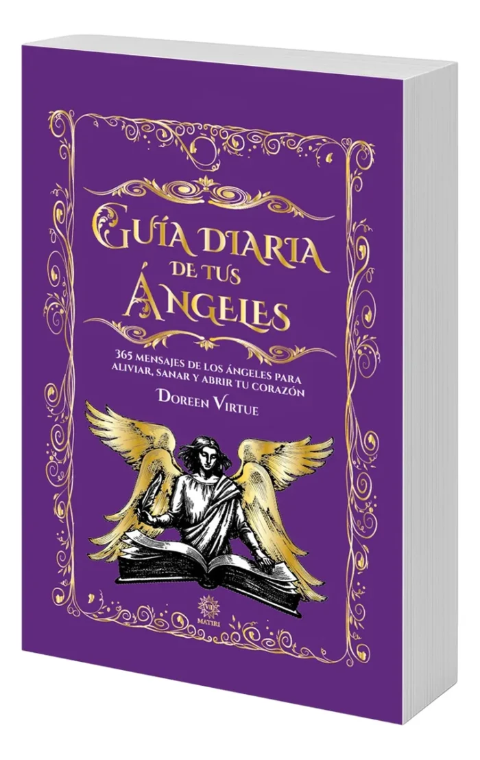 Guia Diaria De Tus Angeles Contacto Espiritual Y Mensajes