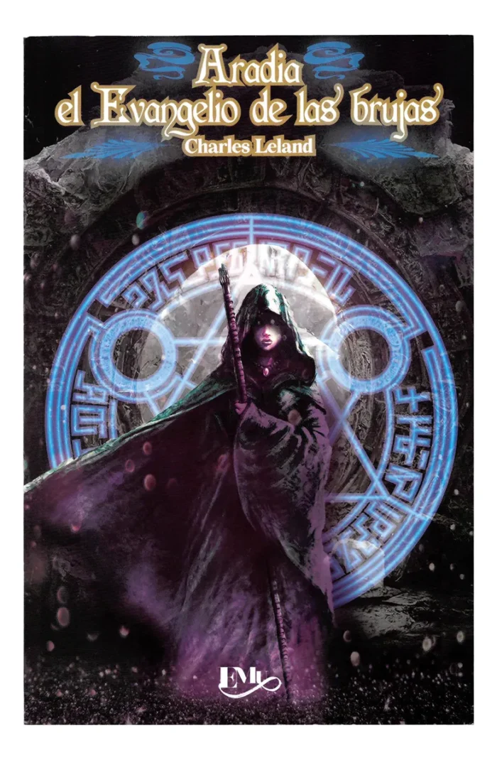 Libro Aradia Evangelio De Las Brujas Magia Feminina Antigua