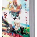 guía completa de rezos a los muertos