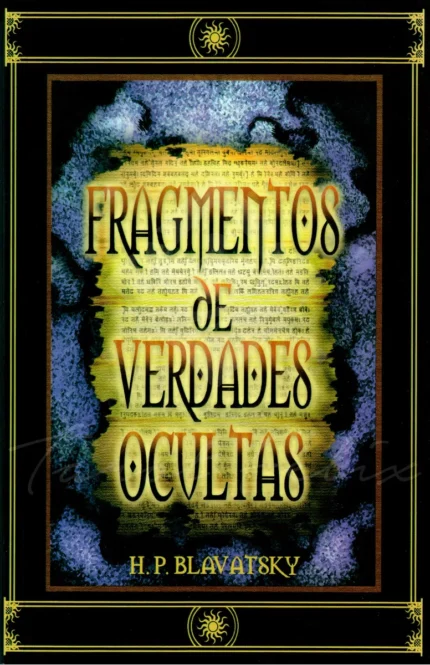 Libro Fragmentos De Verdades Ocultas- H. P. Blavatsky