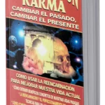 guía completa de reencarnación y karma