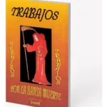 trabajos rituales santa muerte libro guia