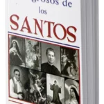 guía completa de santos milagrosos