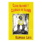 Claves Mayores y Clavículas de Salomón