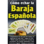 Cómo echar la baraja española