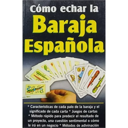 Cómo echar la baraja española