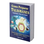 Cómo Preparar Talismánes