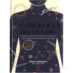 Salud Y Curación Astrología Del Cuerpo Por Claire Gallagher