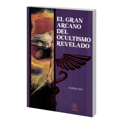 El Gran Arcano del Ocultismo