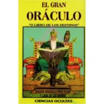 El Gran Oráculo Libro de los Destinos