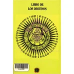 El Gran Oráculo Libro de los Destinos, Guía Ancestral - Image 4