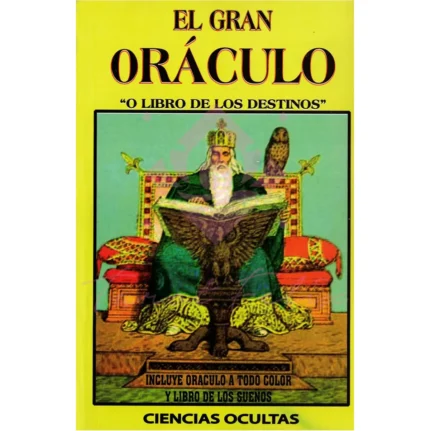 El Gran Oráculo Libro de los Destinos
