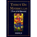 El Tarot de Marsella Tarot de los Bohemios – Guía Esencial para Lectura Espiritual