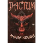 Pactum Guía Completa de Magia Negra y Hechicería