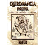 Quiromancia Práctica Cómo Leer Líneas de la Mano