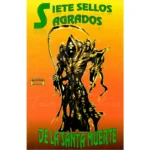 Libro Siete Sellos Sagrados De La Santa Muerte