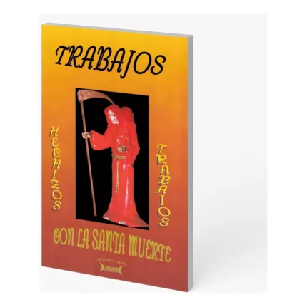 Trabajos y Rituales con la Santa Muerte