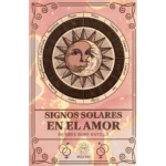 Signos Solares En El Amor De Desiree Roby Antilla
