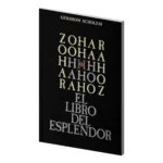 Zohar: El Libro del Esplendor | Gershom Scholem | Cábala