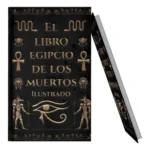 El Libro Egipcio de los Muertos ilustrado | Sabiduría Sagrada y Textos del Más Allá | Editorial EMU