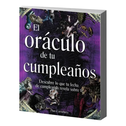 El Oráculo de tu Cumpleaños | Sabiduría de la Fecha Natal | Grupo Editorial Tomo