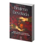 Brujería Develada | Editorial EMU | Alta Magia y Rituales