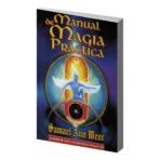 Manual de Magia Práctica | Samael Aun Weor | Gnosis y Teúrgia