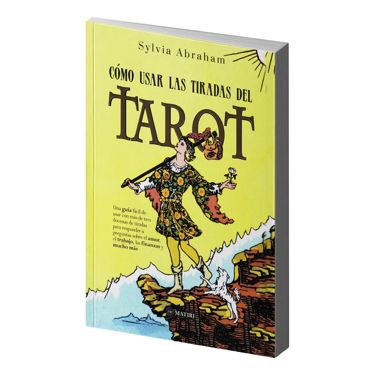 Cómo usar las tiradas del Tarot | Métodos de Lectura e Interpretación | Editorial EMU Cómo usar las tiradas del Tarot | Métodos de Lectura e Interpretación | Editorial EMU