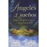 Ángeles y sueños | Guía y Sanación a través de tus Sueños | Editorial Tomo