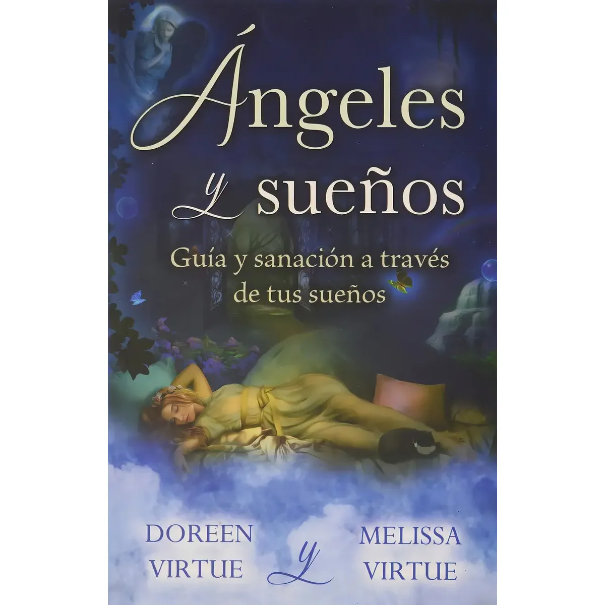 Ángeles y sueños | Guía y Sanación a través de tus Sueños | Editorial Tomo Ángeles y sueños | Guía y Sanación a través de tus Sueños | Editorial Tomo