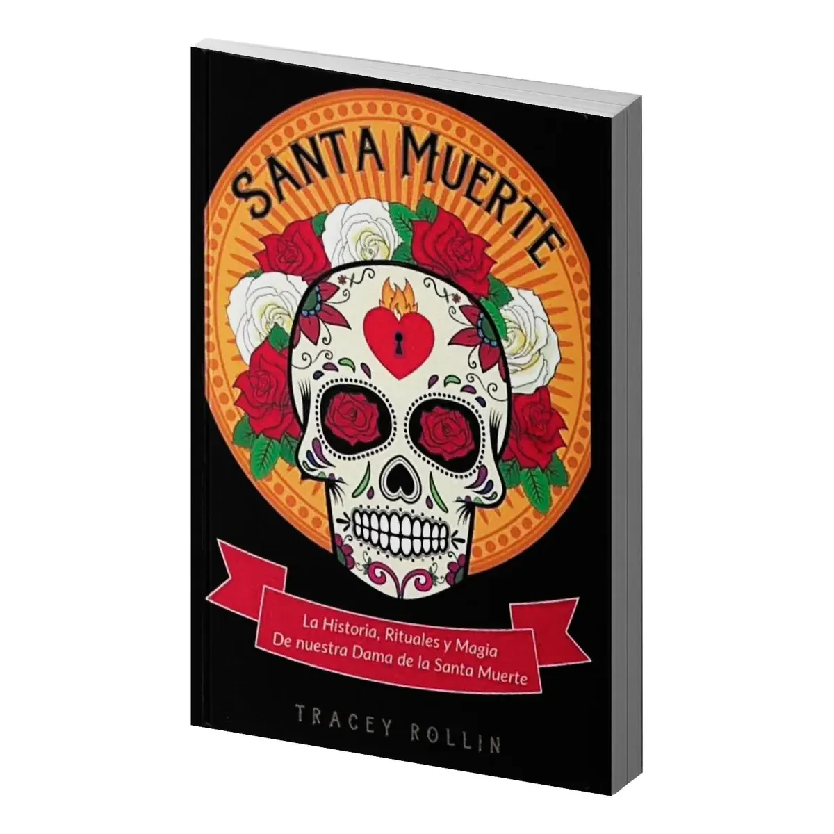 Libro Santa Muerte: Historia Libro Santa Muerte: Historia