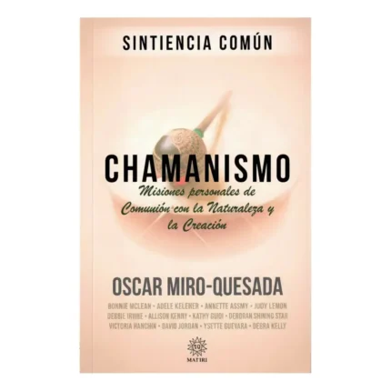 Chamanismo | Sabiduría Ancestral y Medicina del Alma | Editorial EMU