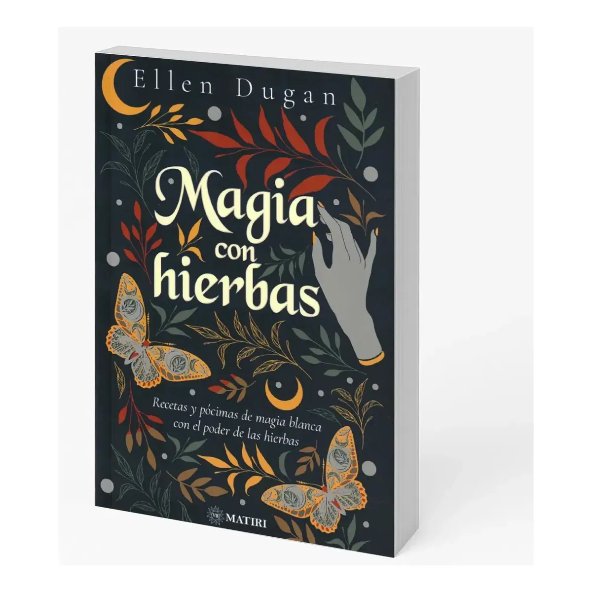 Magia con Hierbas | Sabiduría Sagrada y Herbolaria | Editorial EMU Magia con Hierbas | Sabiduría Sagrada y Herbolaria | Editorial EMU