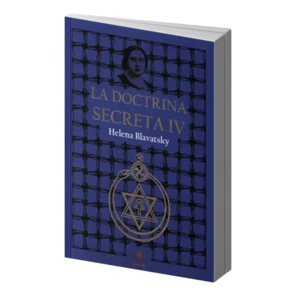 La Doctrina Secreta Tomo 4 | Editorial EMU | Helena Blavatsky