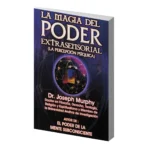 La Magia del Poder Extrasensorial | Claves de Percepción Psíquica | Joseph Murphy