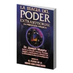 La Magia del Poder Extrasensorial | Claves de Percepción Psíquica | Joseph Murphy