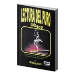 Lectura del Puro | Guía Maestra de Interpretación y Magia