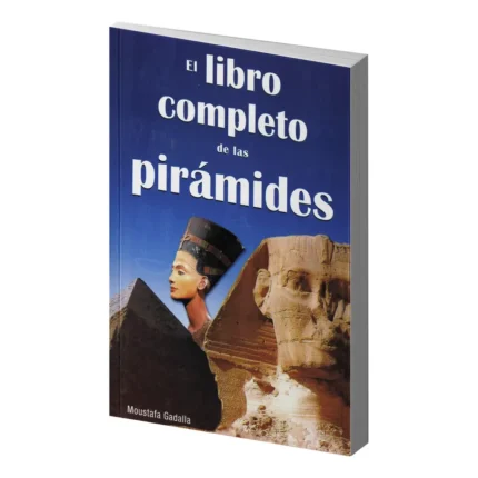 El libro completo de las pirámides | Sabiduría Sagrada y Arquitectura | Tomo